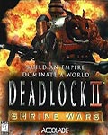 Deadlock II: Shrine Wars Deadlock II: Shrine Wars